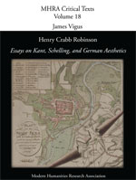 Cover of Henry Crabb Robinson, <i>Essays on Kant, Schelling, and German Aesthetics</i>