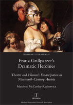 Cover of Franz Grillparzer’s Dramatic Heroines