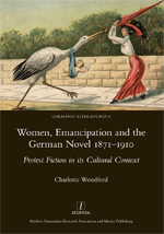 Cover of Women, Emancipation and the German Novel 1871-1910