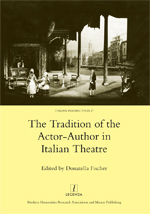 Cover of The Tradition of the Actor-Author in Italian Theatre