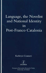 Cover of Language, the Novelist and National Identity in Post-Franco Catalonia