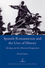 Cover of Spanish Romanticism and the Uses of History
