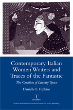 Cover of Contemporary Italian Women Writers and Traces of the Fantastic