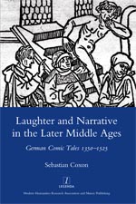 Cover of Laughter and Narrative in the Later Middle Ages