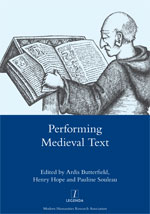 Cover of Performing Medieval Text