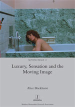 Cover of Luxury, Sensation and the Moving Image
