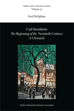 Cover of Carl Sternheim, <i>The Beginning of the Twentieth Century: A Chronicle</i>