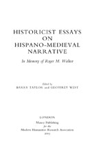 Cover of Historicist Essays on Hispano-Medieval Narrative in Memory of Roger M. Walker
