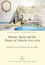 Cover of Britain, Spain and the Treaty of Utrecht 1713-2013