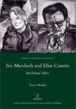 Cover of Iris Murdoch and Elias Canetti