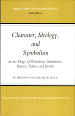 Cover of Character, Ideology, and Symbolism in the Plays of Wedekind, Sternheim, Kaiser, Toller, and Brecht