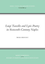 Cover of Luigi Tansillo and Lyric Poetry in Sixteenth-Century Naples
